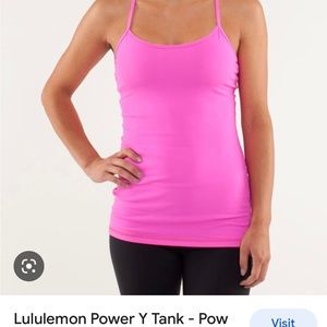 The coveted  power Y lululemon tank. This is bright pink.